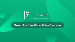 PickNik's MoveIt Platform Capabilities Overview