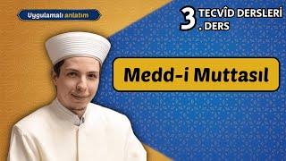 3. Ders Medd-i Muttasıl | Hafız Halit Başiş