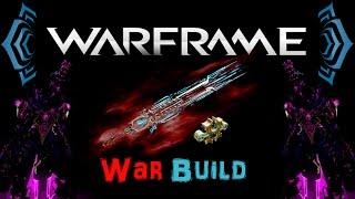 [U18.1] Warframe - War [1 Forma] | N00blShowtek