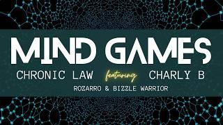 Chronic Law x Charly B - Mind Games [French Remix] x Rozarro, Bizzle Warrior (Official Lyrics Video)