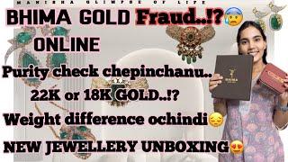 BHIMA GOLD ONLINE JEWELLERY PURITY CHECKING||NEW JEWELLERY  #bhimajewellery #bhimagold #onlinegold