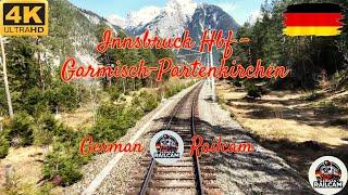 4K Cab Ride : A journey from Innsbruck Hbf to Garmisch-Partenkirchen