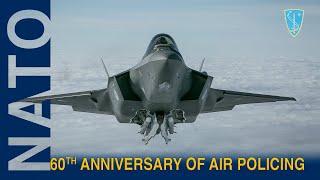 60th anniversary of NATO Air Policing Mission