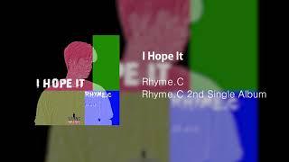 라임씨 두번째 싱글 앨범 Rhyme.C 2nd Single Album - I Hope It