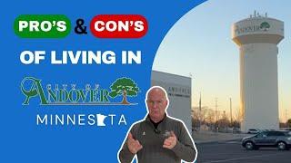 Andover, Minnesota: The Pros and Cons of Living in Andover, MN