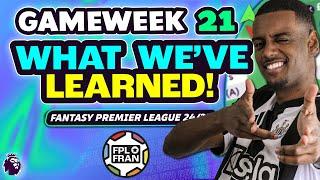 FPL GW21 WHAT WE'VE LEARNED (TEAMS TO TARGET) | Fantasy Premier League 24/25