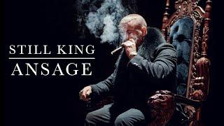 STILL KING Ansage