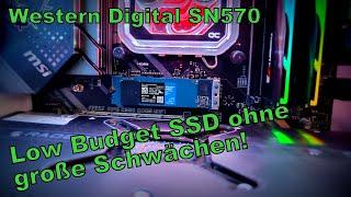 WD Blue SN570 NVMe SSD - Low Budget SSD ohne große Schwächen!