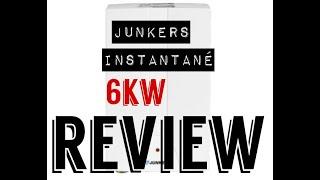 Review of a water heater of type junkers 6kw instantané