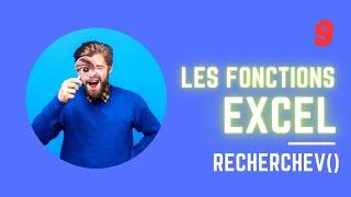 Comment utiliser la fonction recherchev() ?  Excel fonction n°009