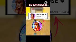 Pn Rose Roast  || Bahu FF Roaster || #freefire #roast #shorts