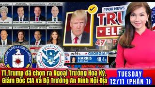 LIVE - PHẦN 1 - 12/11 - TT.Trump đã chọn ra Ngoại Trưởng Hoa Kỳ, Giám Đốc CIA và Bộ Trưởng An Ninh N