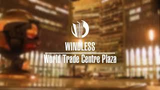 Windless | Plaza Version