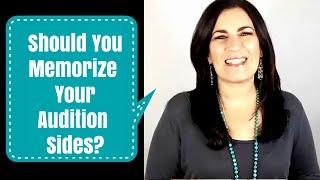 Audition Tip | To Memorize or Not To Memorize - What Casting Directors Really Want