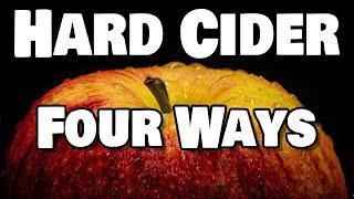 Cider 4 Ways - Hard Cider Finishing Methods