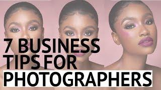 7 Business Tips That'll Take Your Photography Business To The Next Level