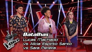 Lucas Machado vs Alícia Espírito Santo vs Sara Pereira | Batalha | The Voice Kids Portugal