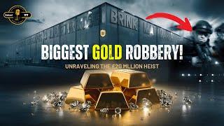 ब्रिटेन की सबसे बड़ी डकैती |  £26 Million Brinks Mat Heist: The Story Behind the Gold Robbery