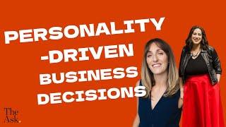Jessica Lackey & Ellen Donnelly ask "Should your personality influence your business decisions?"