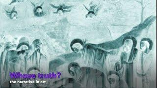 Whose truth? The Narrative in Art