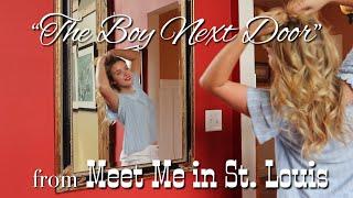 "The Boy Next Door" Judy Garland  — Meet Me in St. Louis COVER