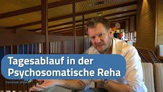 Tagesablauf Reha - Klinik Psychosomatik in den Bergen