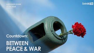 BETWEEN PEACE AND WAR