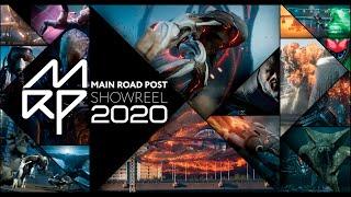 Main Road Post • Showreel • 2020