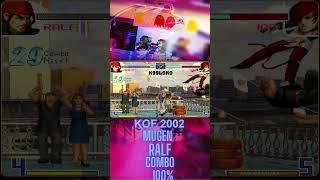 KOF 2002 MUGEM RALF COMBO 100% (2024) RUMO 4K