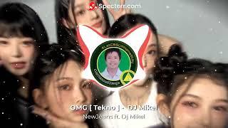 OMG [ Tekno ] - DJ Mikel