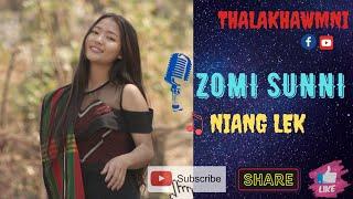 ZOMI SUNNI (Cover)  Sa - Niang Lek Piano - Mungtawng