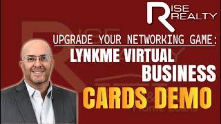 Upgrade Your Networking Game: LynkMe Virtual Business Cards Demo │Rise Realty #virtualbusinesscard