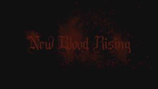 New Blood Rising (2014) - Full Movie