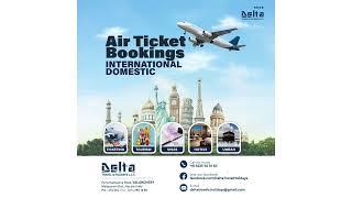 Budget air fare tickets for you by Delta Travel & Holidays