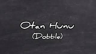 Paa Kwasi - Otan Hunu ( Dobble)