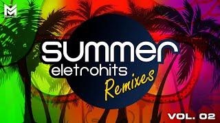 SUMMER ELETROHITS ️ Versões Remix Vol. 2  Sequência Mixada Especial (Erika, Inna, David Guetta)