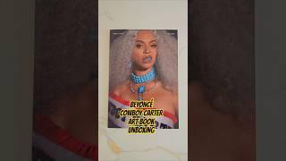 BEYONCÉ COWBOY CARTER ART BOOK UNBOXING #pop #beyonce #cowboycarter #artbook #unboxing #beyhive
