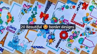 20 BEAUTIFUL BORDER DESIGNS/PROJECT WORK DESIGNS/A4 SHEET/FILE/FRONT PAGE DESIGN FOR SCHOOL PROJECTS