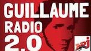 l'intégrale de Guillaume Radio 2.0 sur NRJ - (06/03/14)