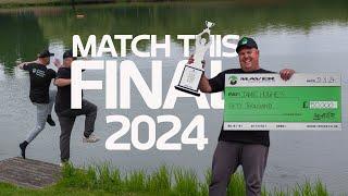 Match this Final 2024: Maver Match Fishing TV: