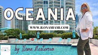 О комплексе «Ошеания» словами риелтора и многолетнего резидента Oceania - Sunny Isles Beach