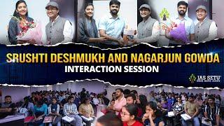 Interaction Session with Srushti Deshmukh and Nagarjun Gowda UPSC TOPPER || IAS SETU #iassetu