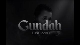 Ernie Zakri - Gundah [Official Lyric Video]