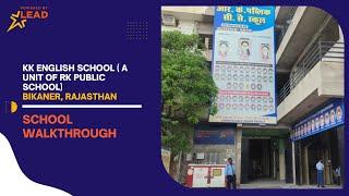 KK English school ( A unit of RK Public school), Bikaner, Rajasthan | School Virtual Tour 2022