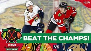 Chicago Blackhawks beat Stanley Cup Champs Florida Panthers! | CHGO Blackhawks POSTGAME Podcast