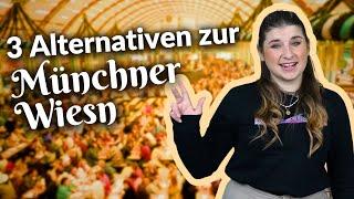 Ozapft is! 3 Alternativen zum Münchner Oktoberfest!