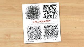 Calligraphy: A Book of Contemporary Inspiration