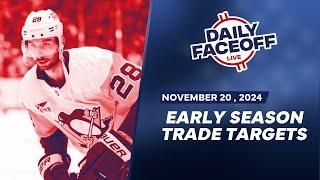 Early Season Trade Targets | Daily Faceoff LIVE November 20th