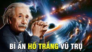 HỐ TRẮNG - Bí Ẩn Vũ Trụ Chưa Có Lời Giải | Radio Vũ Trụ