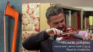 Thomas Goering violin bow / Cristian Fatu / at the Metzler Violin Shop